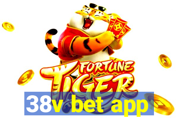 38v bet app